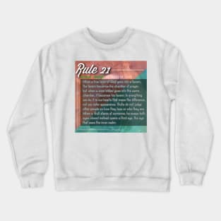 40 RULES OF LOVE - 21 Crewneck Sweatshirt